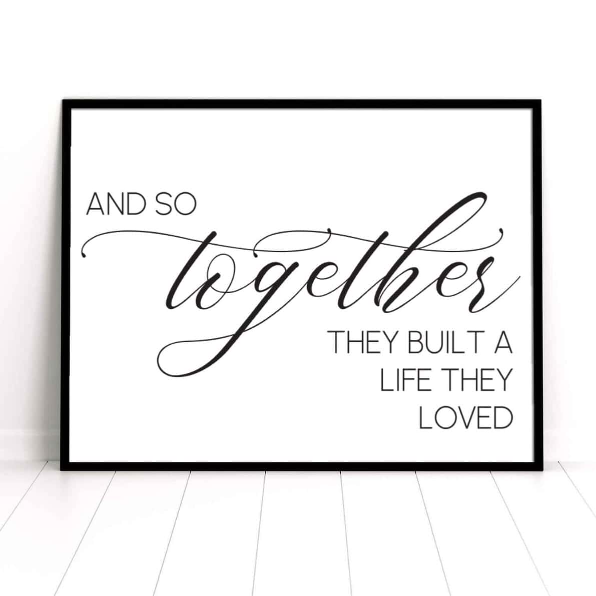 And So Together They Built A Life They Loved | Single, Christian Wall Art, A3 at XILEF Art