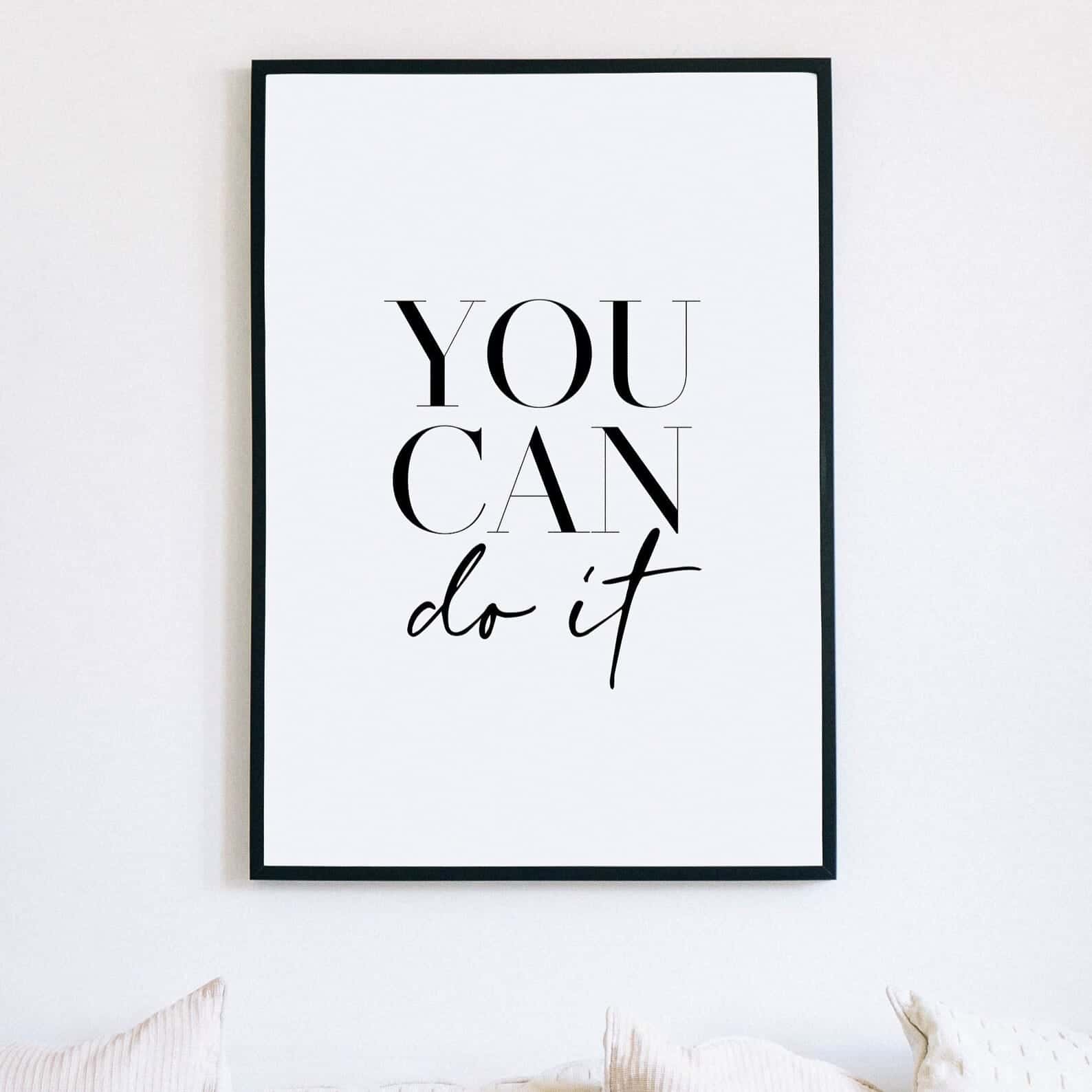 You Can Do It | Inspirational Wall Art | Single, A4 at XILEF Art
