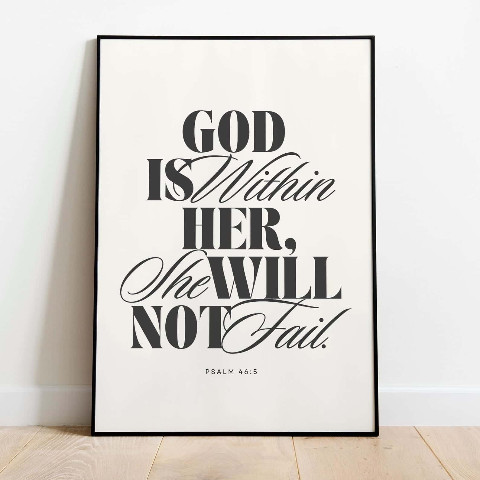 God Is Within Her She Will Not Fail, Psalm 46:5 | Single, Christian Wall Art, A3 at XILEF Art