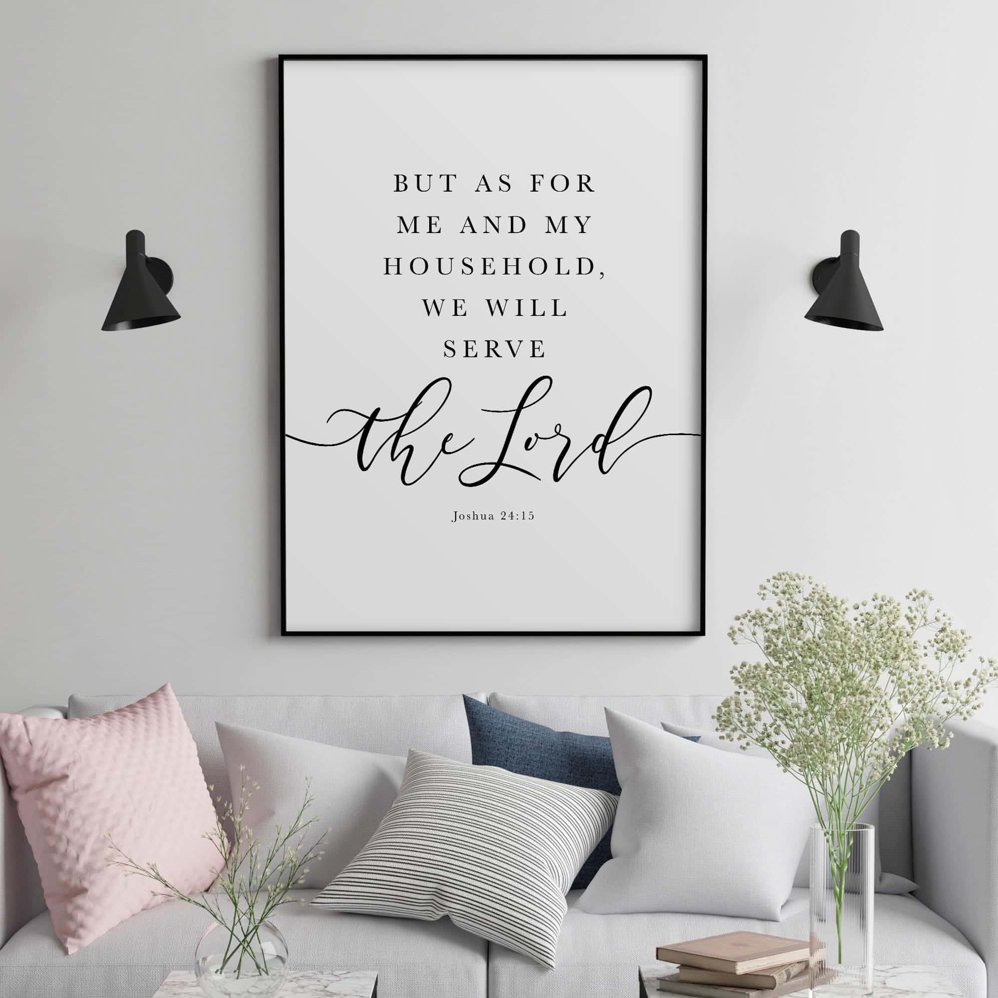 We will Serve the LORD, Joshua 24:15 | Single, Christian Wall Art, A2 at XILEF Art